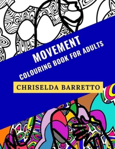 Cover for Chriselda Barretto · Movement (Taschenbuch) (2019)