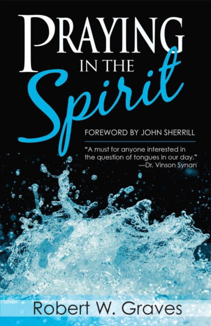Cover for Robert W. Graves · Praying In The Spirit (Paperback Book) (2017)