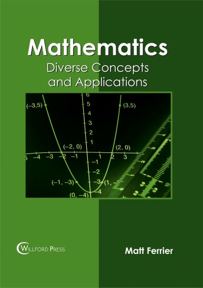 Cover for Matt Ferrier · Mathematics: Diverse Concepts and Applications (Hardcover Book) (2017)