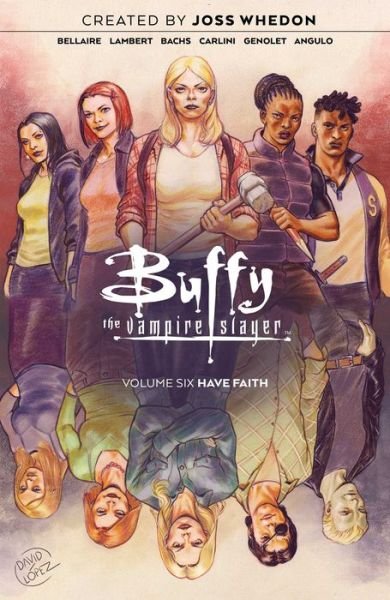 Cover for Jordie Bellaire · Buffy the Vampire Slayer Vol. 6 - Buffy the Vampire Slayer (Paperback Book) (2021)