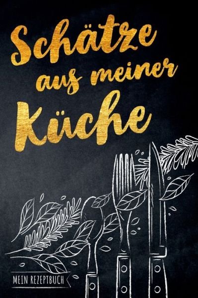 Cover for Kochbuch Piraten · Schatze aus meiner Kuche - Mein Rezeptbuch (Pocketbok) (2019)