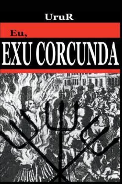 Cover for Urur · Eu, Exu Corcunda (Paperback Book) (2018)