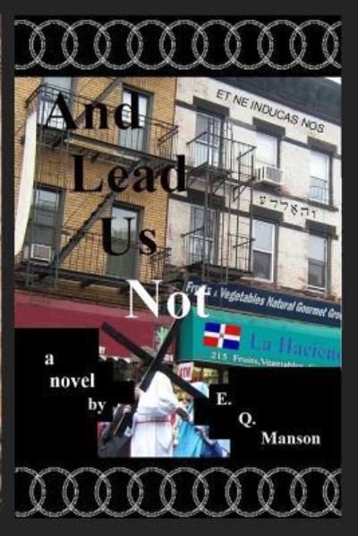 Cover for E Q Manson · And Lead Us Not (Paperback Bog) (2018)