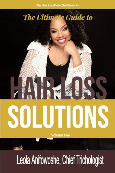 Cover for Leola Anifowhoshe · Hair Loss Solutions Volume 2 (Paperback Bog) (2018)