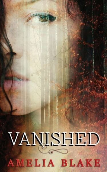 Cover for Amelia Blake · Vanished (Paperback Book) (2018)