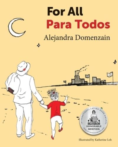 For All - Alejandra Domenzain - Książki - Hard Ball Press - 9781734493870 - 5 kwietnia 2021