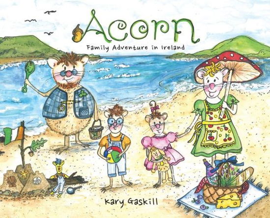 Cover for Kary Glaskill · Acorn Family Adventure in Ireland (Book) (2023)