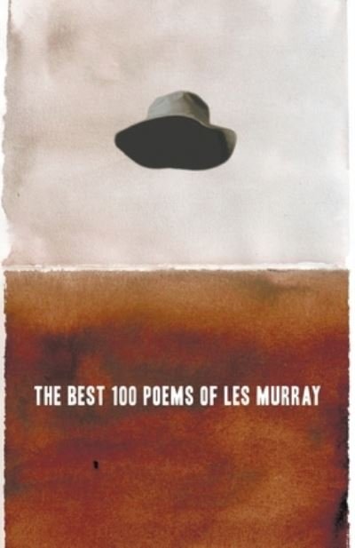 Cover for Les Murray · The Best 100 Poems of Les Murray (Paperback Book) (2019)