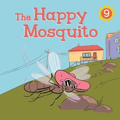 Cover for Nadia Sammurtok · Happy Mosquito: English Edition - Nunavummi Reading Series (Taschenbuch) [English edition] (2020)