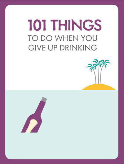 Cover for Bob Short · 101 Things to do When You're Not Drinking (Paperback Book) (2016)