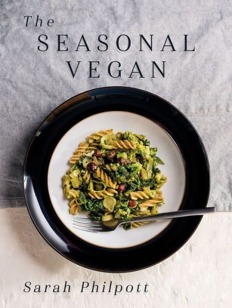 Cover for Sarah Philpott · The Seasonal Vegan (Paperback Book) (2020)