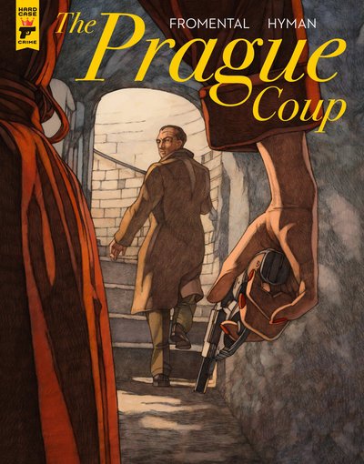 Cover for Jean-Luc Fromental · The Prague Coup (Gebundenes Buch) (2018)