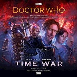 Cover for Matt Fitton · Doctor Who - The Eighth Doctor: Time War 4 - Doctor Who - The Eighth Doctor (Hörbok (CD)) (2020)
