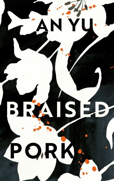 Cover for An Yu · Braised Pork (Paperback Bog) (2020)
