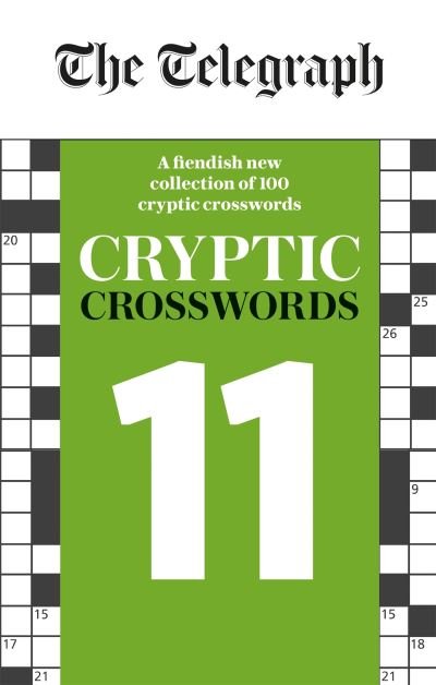 Cover for Telegraph Media Group Ltd · The Telegraph Cryptic Crosswords 11 - The Telegraph Puzzle Books (Pocketbok) (2022)