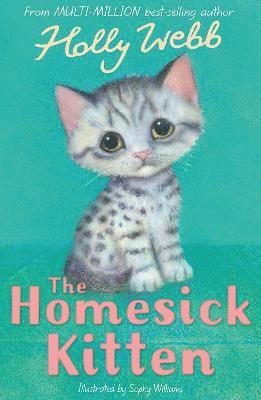 Cover for Holly Webb · The Homesick Kitten - Holly Webb Animal Stories (Paperback Book) (2022)