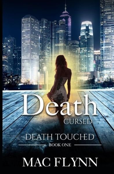 Cover for Mac Flynn · Death Cursed : Death Touched Book 1 (Paperback Book) (2018)