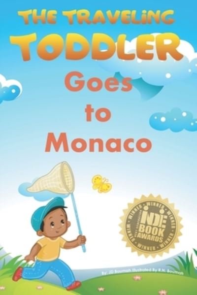 The Traveling Toddler - Jd Boumah - Livros - Independently Published - 9781791878870 - 14 de dezembro de 2018