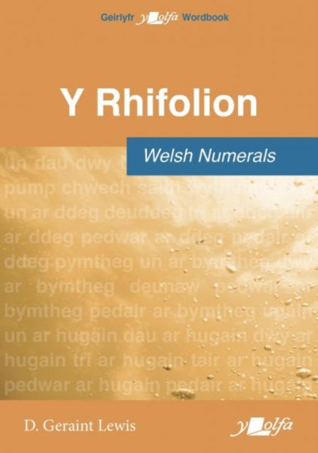 Cover for D. Geraint Lewis · Rhifolion, Y / Welsh Numerals (Paperback Book) (2022)