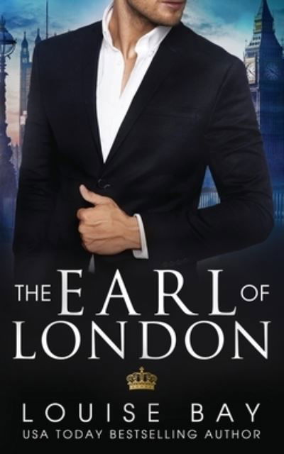 Cover for Louise Bay · Earl of London (Bok) (2022)