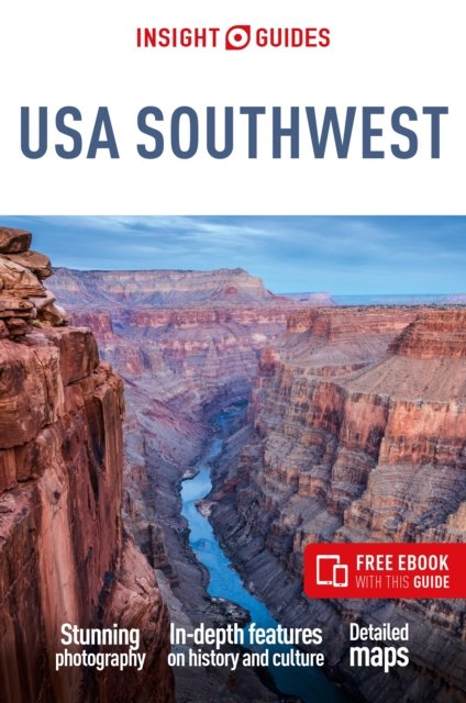 Insight Guides USA Southwest: Travel Guide with Free eBook - Insight Guides Main Series - Insight Guides - Bøger - APA Publications - 9781839053870 - 19. august 2024