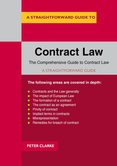 Cover for Peter Clarke · Contract Law: A Straightforward Guide (Paperback Book) [7 Revised edition] (2019)