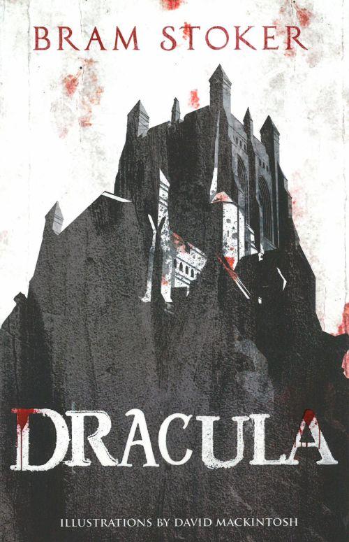 Dracula: Annotated Edition. Illustrated by David Mackintosh - Alma Junior Classics - Bram Stoker - Books - Alma Books Ltd - 9781847494870 - September 15, 2015