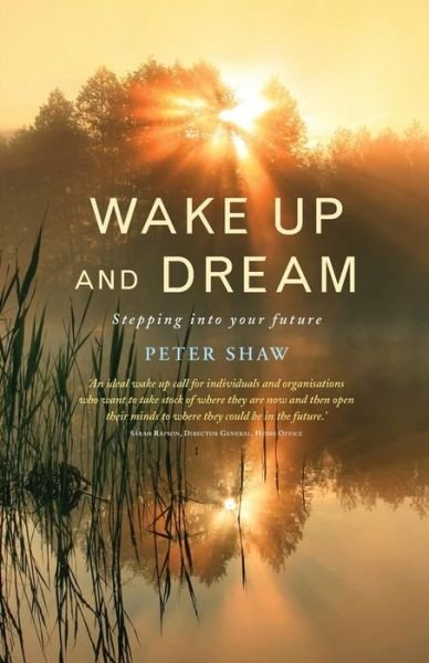 Cover for Peter Shaw · Wake Up and Dream (Paperback Book) (2015)