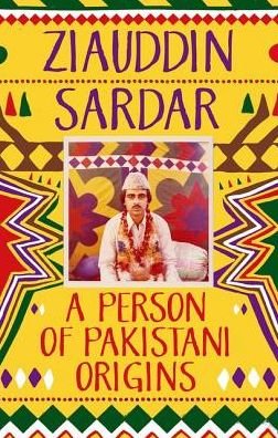 Cover for Ziauddin Sardar · A Person of Pakistani Origins (Gebundenes Buch) (2018)