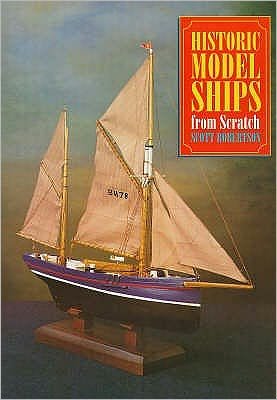 Cover for Scott Robertson · Historic Model Ships from Scratch (Pocketbok) (1999)