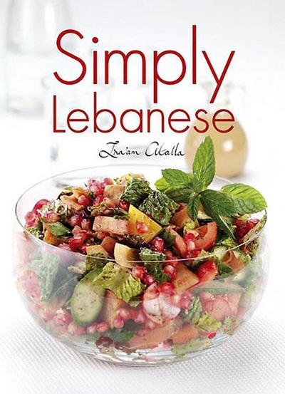 Cover for Ina'am Atalla · Simply Lebanese (Paperback Book) (2012)