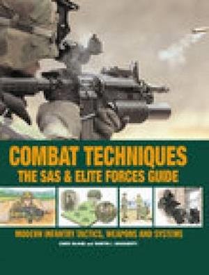 Cover for Chris McNab · Combat Techniques: The SAS and Elite Forces Guide (Taschenbuch) [UK edition] (2007)