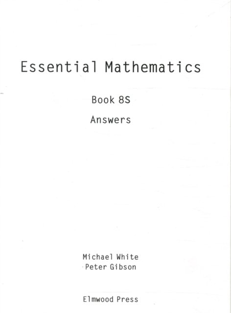 Cover for Michael White · Essential Maths Book 8S Answers - Essential Maths (Paperback Bog) (2009)