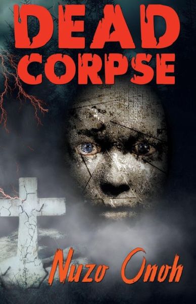 Cover for Nuzo Onoh · Dead Corspe (Paperback Bog) (2017)