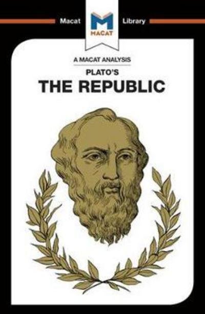 Cover for James Orr · An Analysis of Plato's The Republic - The Macat Library (Taschenbuch) (2017)