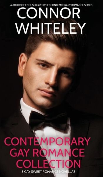 Contemporary Gay Romance Collection - Connor Whiteley - Libros - Draft2Digital - 9781915551870 - 17 de noviembre de 2023