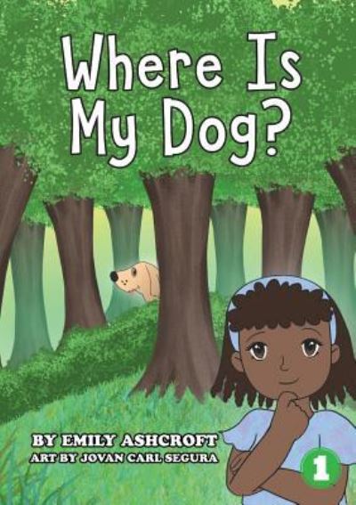 Cover for Emily Ashcroft · Where Is My Dog? (Paperback Book) (2019)