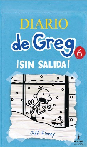 Diario De Greg 6 Sin Salida (Spanish Edition) (Diario De Greg / Diary of a Wimpy Kid) - Jeff Kinney - Books - Lectorum Pubns (Juv) - 9781933032870 - May 1, 2013