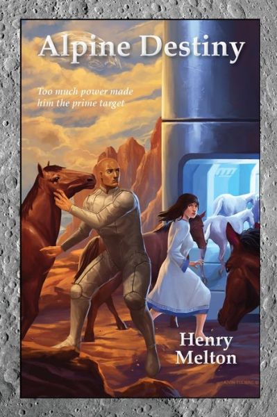 Cover for Henry Melton · Alpine Destiny (Paperback Book) (2022)