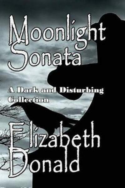 Cover for Elizabeth Donald · Moonlight Sonata (Pocketbok) (2017)