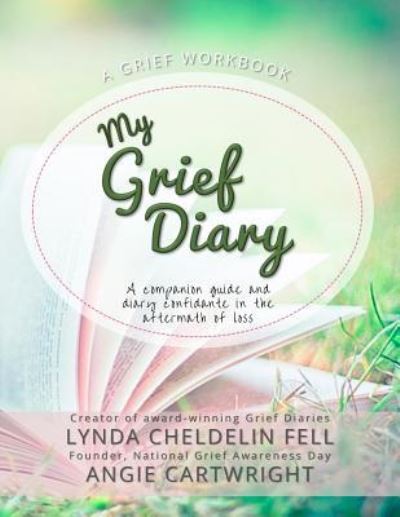 Cover for Lynda Cheldelin Fell · My Grief Diary (Pocketbok) (2017)