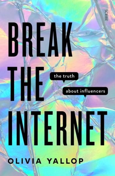 Cover for Olivia Yallop · Break the Internet (Paperback Book) (2022)