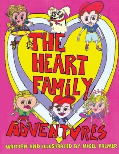 Cover for Nigel Palmer · The Heart Family Adventures (Paperback Book) (2021)