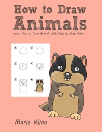 Cover for Marie Kline · How to Draw Animals (Paperback Book) (2017)