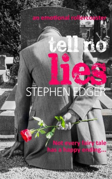 Cover for Stephen Edger · Tell No Lies (Paperback Book) (2011)