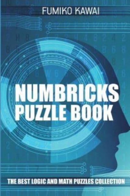 Cover for Fumiko Kawai · Numbricks Puzzle Book (Paperback Bog) (2018)