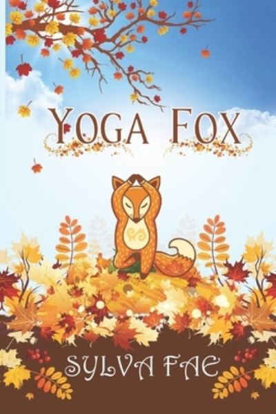 Cover for Sylva Fae · Yoga Fox (Taschenbuch) (2018)