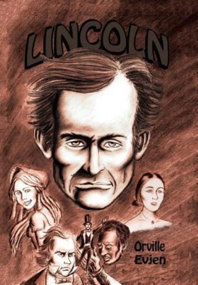 Cover for Orville Evjen · Lincoln (Hardcover bog) (2018)
