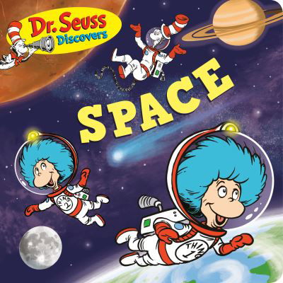 Cover for Dr. Seuss · Dr. Seuss Discovers: Space - Dr. Seuss Discovers (Board book) (2021)