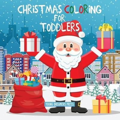 Cover for Young Dreamers Press · Christmas Coloring for Toddlers (Taschenbuch) (2019)